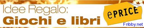 eprice giochi libri_ eprice giochi libri Idee Regalo: Giochi e Libri Scontati su ePRICE